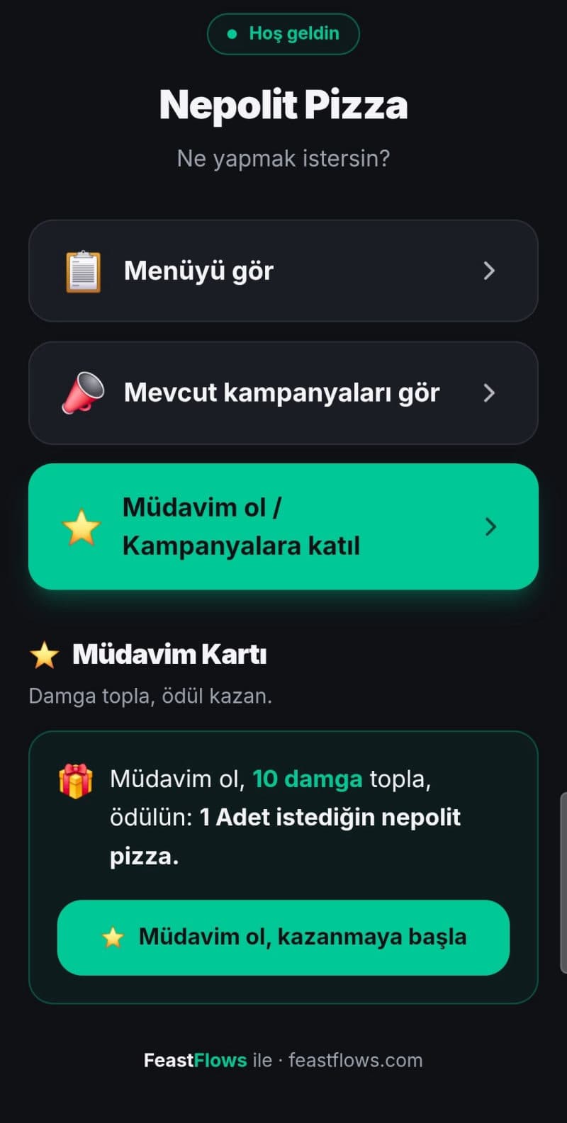 Nepolit Pizza müdavim karşılama ekranı: Menüyü gör, kampanyalar ve Müdavim ol butonları ile müdavim kartı.