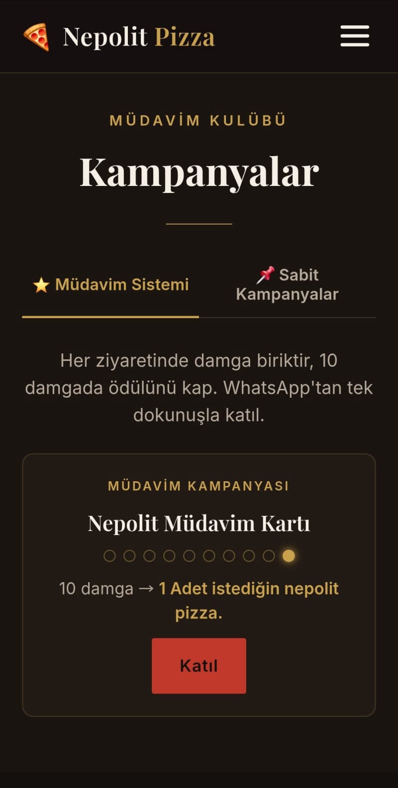 Nepolit Pizza web sitesi Müdavim Kulübü sayfası: Müdavim Sistemi sekmesi, Nepolit Müdavim Kartı ve Katıl butonu.